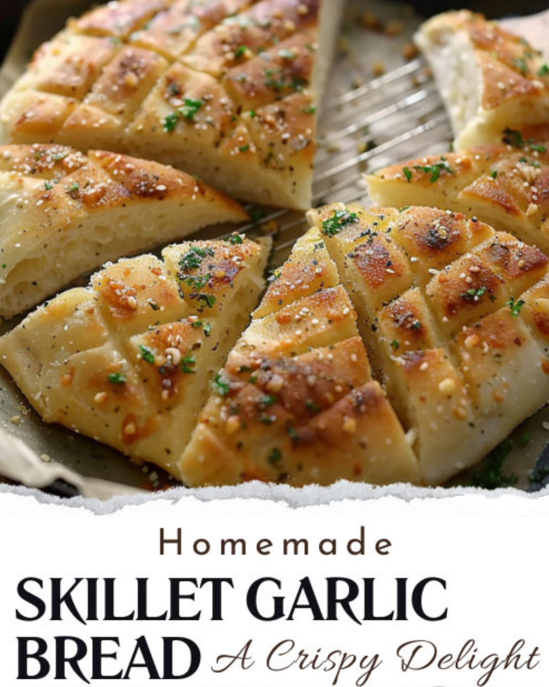 Homemade Skillet Garlic Bread: A Crispy Delight - Greenku Recipes